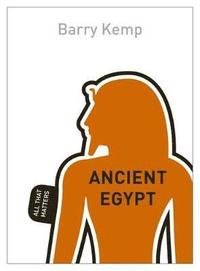 bokomslag Ancient Egypt: All That Matters