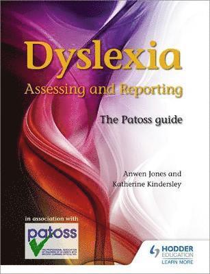 Anwen Jones - Dyslexia: Assessing and Reporting, Häftad