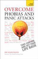 Sandi Mann - Overcome Phobias and Panic Attacks: Teach Yourself, Häftad