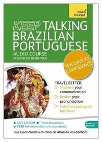 bokomslag Keep Talking Brazilian Portuguese Audio Course - Ten Days to Confidence