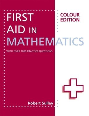 bokomslag First Aid in Mathematics Colour Edition