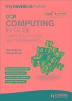 My Revision Notes OCR Computing for GCSE                              Computer Systems and Programming 1