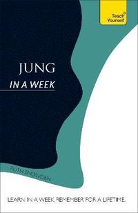 bokomslag Jung In A Week: Teach Yourself