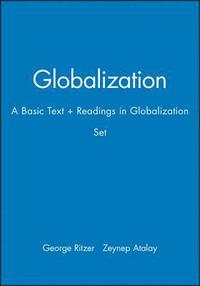 bokomslag Globalization - A Basic Text + Readings in Globalization SET