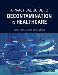 bokomslag A Practical Guide to Decontamination in Healthcare