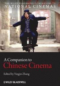 bokomslag A Companion to Chinese Cinema