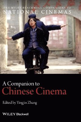 Yingjin Zhang, Yingjin Zhang, USA) Zhang, Yingjin (University of California, San Diego - Companion to Chinese Cinema, Inbunden