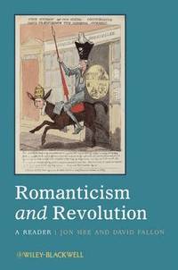 bokomslag Romanticism and Revolution