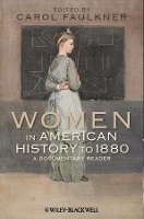 bokomslag Women in American History to 1880
