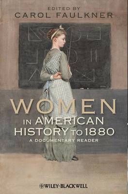 Women in American History to 1880 1