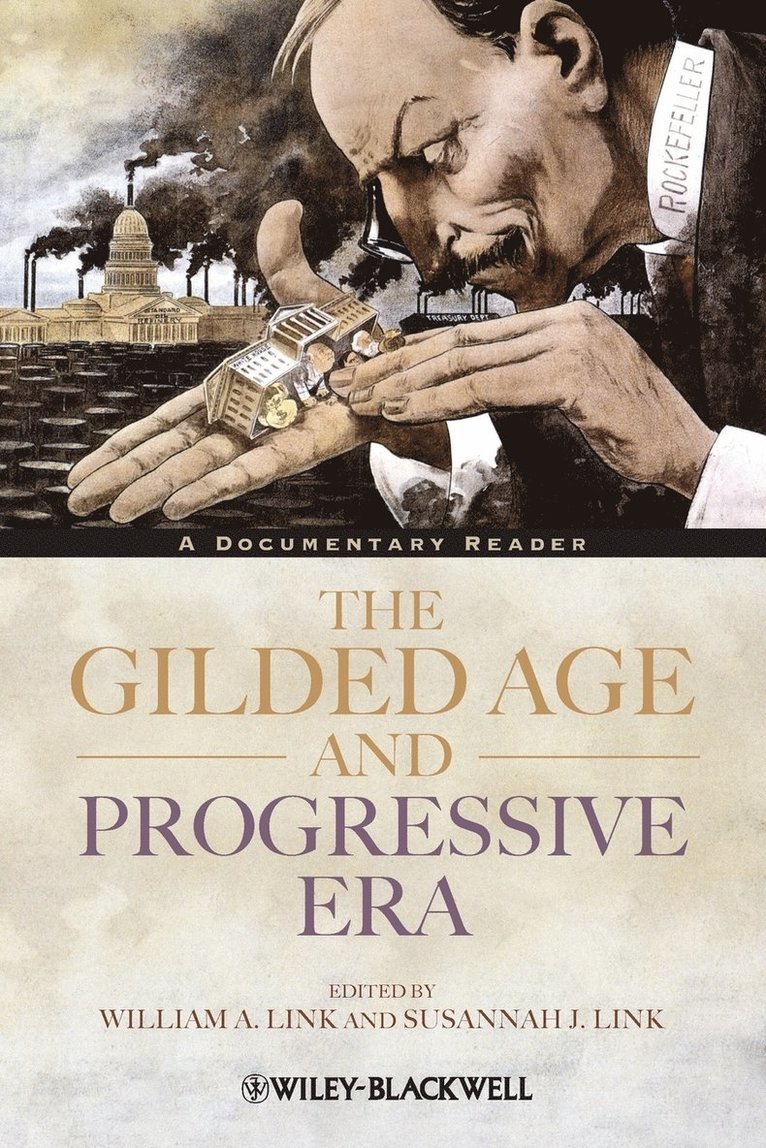 Link, William A. Link, Susannah J. Link - Gilded Age and Progressive Era, Häftad