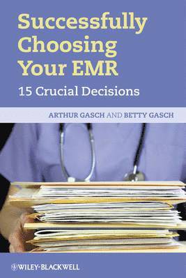 Successfully Choosing Your EMR 1