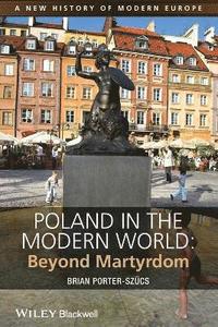 bokomslag Poland in the Modern World