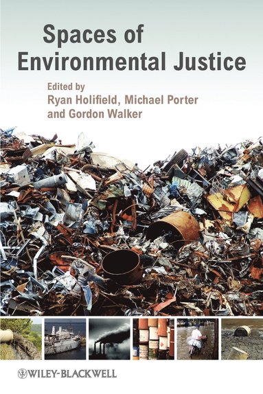Holifield, Porter, Ryan Holifield, Michael Porter, Gordon Walker - Spaces of Environmental Justice, Häftad