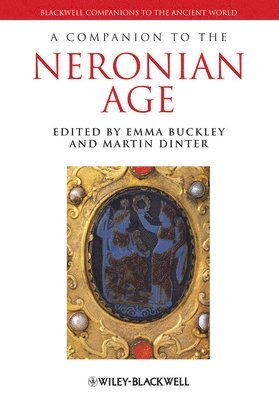 Emma Buckley, Martin Dinter - Companion to the Neronian Age, Inbunden