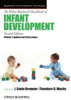 J. Gavin Bremner, Theodore D. Wachs - Wiley-Blackwell Handbook of Infant Development, Volume 2, Inbunden
