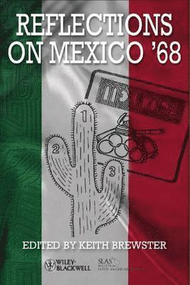 Reflections on Mexico '68 1