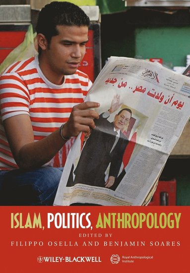 Osella, Filippo Osella, Benjamin Soares - Islam, Politics, Anthropology, Häftad