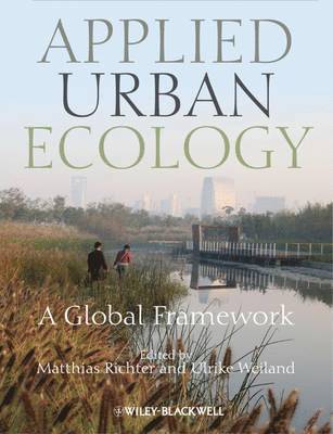 Matthias Richter, Ulrike Weiland - Applied Urban Ecology, Inbunden