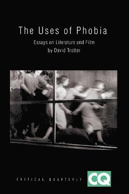 David Trotter - Uses of Phobia, Häftad