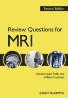Review Questions for MRI 1