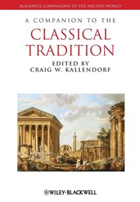 bokomslag Companion to the Classical Tradition