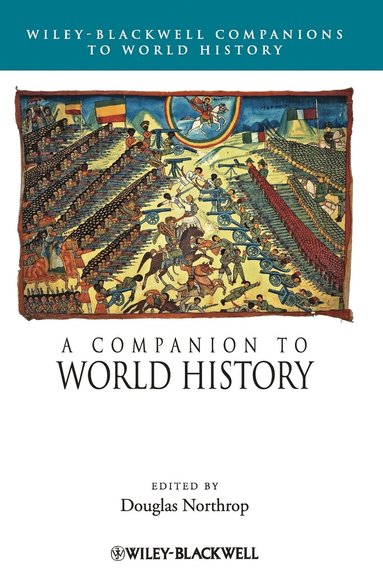 bokomslag A Companion to World History