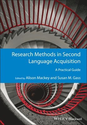 Alison Mackey, Alison Mackey, Susan M. Gass - Research Methods in Second Language Acquisition, Häftad