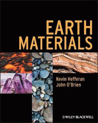Kevin Hefferan, John O'Brien - Earth Materials, Häftad