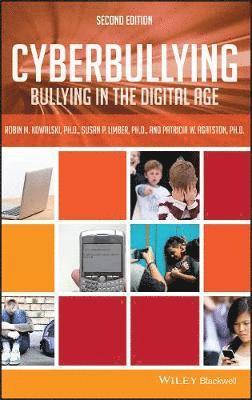 Robin M. Kowalski, Susan P. Limber, Patricia W. Agatston - Cyberbullying, Inbunden