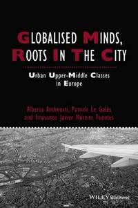bokomslag Globalised Minds, Roots in the City