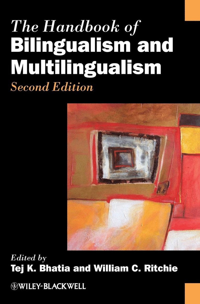 Handbook of Bilingualism and Multilingualism