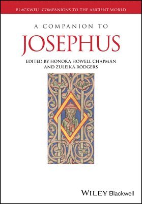 Honora Howell Chapman, Honora Howell Chapman, Zuleika Rodgers - Companion to Josephus, Inbunden