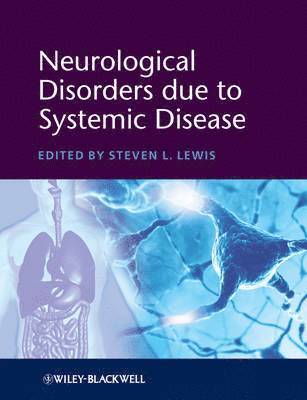 Neurological Disorders due to Systemic Disease 1