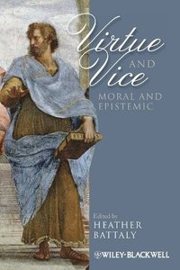 bokomslag Virtue and Vice, Moral and Epistemic