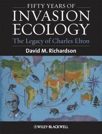 bokomslag Fifty Years of Invasion Ecology