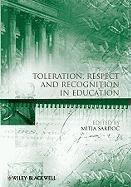 bokomslag Toleration, Respect and Recognition in Education