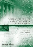 bokomslag Toleration, Respect and Recognition in Education