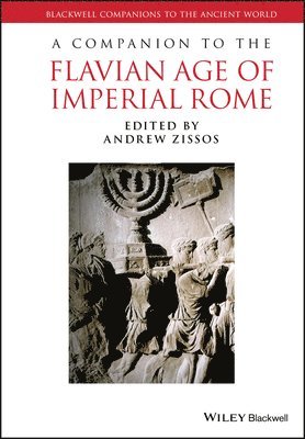 bokomslag A Companion to the Flavian Age of Imperial Rome