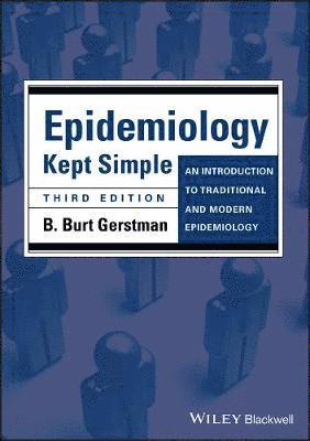 Epidemiology Kept Simple 1