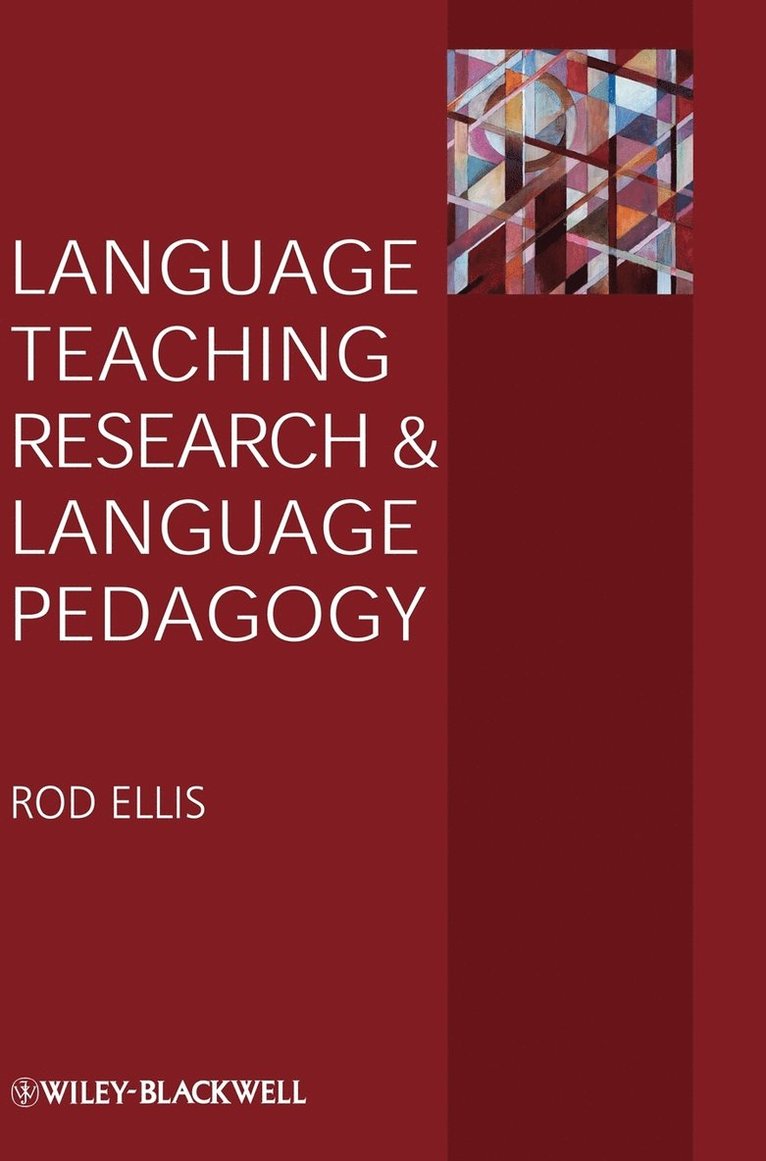 Rod Ellis, ELLIS - Language Teaching Research and Language Pedagogy, Inbunden