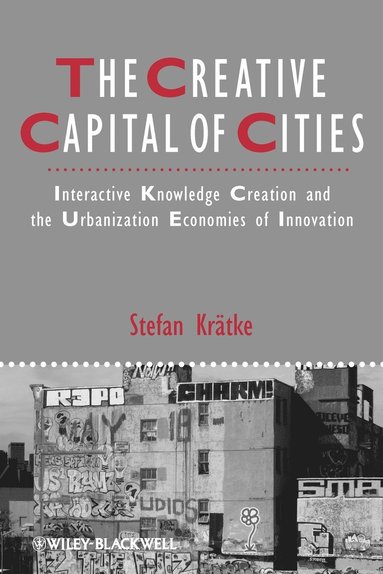 Stefan Krätke - Creative Capital of Cities, Häftad