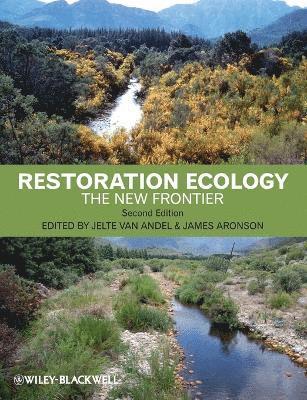 Jelte van Andel, Jelte van Andel, James Aronson - Restoration Ecology, Häftad