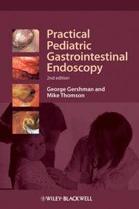 bokomslag Practical Pediatric Gastrointestinal Endoscopy
