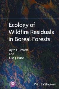 bokomslag Ecology of Wildfire Residuals in Boreal Forests
