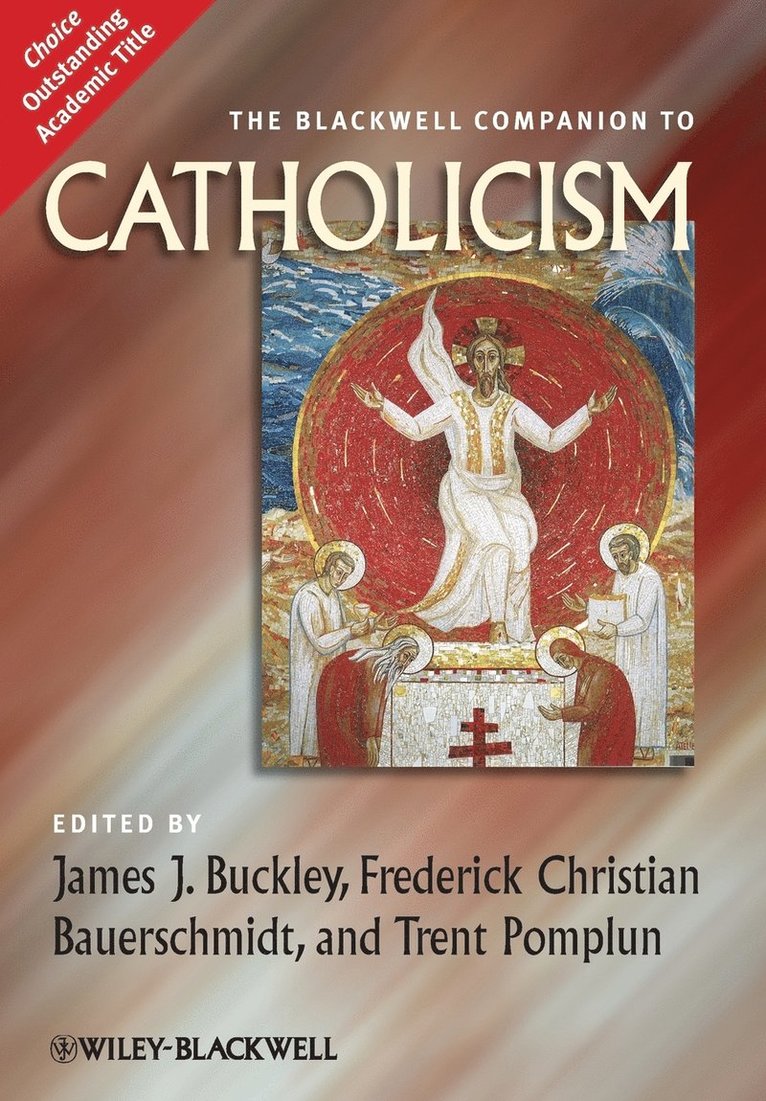 The Blackwell Companion to Catholicism 1