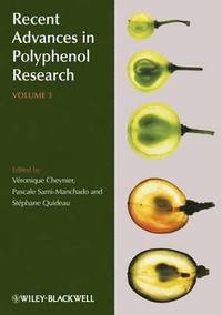 bokomslag Recent Advances in Polyphenol Research, Volume 3