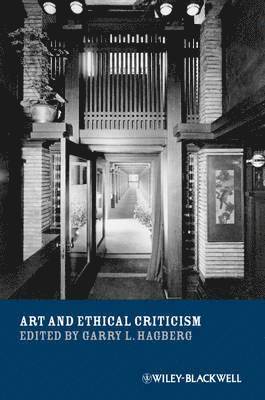 Garry L. Hagberg - Art and Ethical Criticism, Häftad