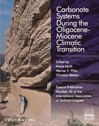 bokomslag Carbonate Systems During the Olicocene-Miocene Climatic Transition