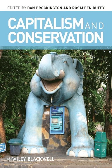 Brockington, Dan Brockington, Rosaleen Duffy - Capitalism and Conservation, Häftad